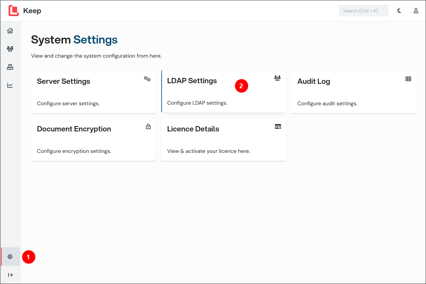 The LDAP Settings tile selected on the System Settings page of Keep.